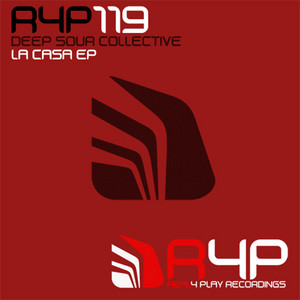 DEEP SOUR COLLECTIVE: La Casa EP