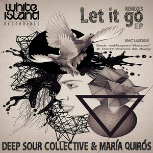 DEEP SOUR COLLECTIVE: Let It Go