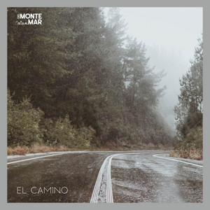 DEL MONTE AL MAR: El Camino