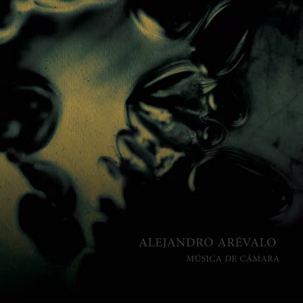 ALEJANDRO AREVALO BERRIOS: Música de Cámara