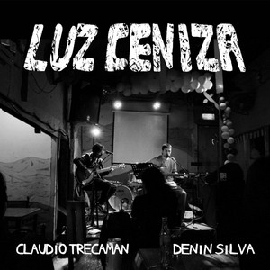 DENINXSILVA: Luz ceniza