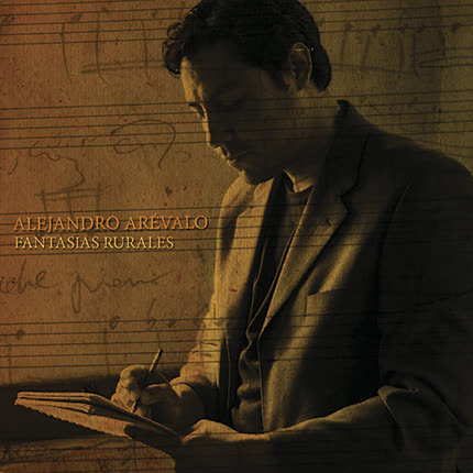 ALEJANDRO AREVALO BERRIOS: Fantasías Rurales