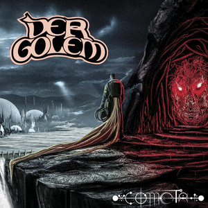 DER GOLEM: Cometa