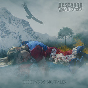 DESCARGO Y MALEFICIO: Descensos Brutales
