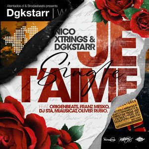 DGKSTARR: Je t'aime (2022 Remastered Version)