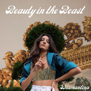 DIAMANTINA: Beauty in the Beast