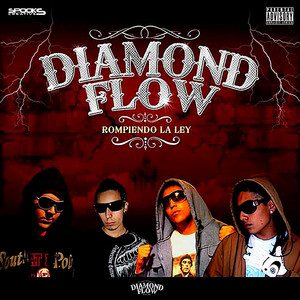 DIAMOND FLOW: Rompiendo la Ley
