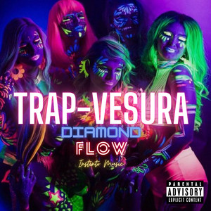 DIAMOND FLOW: Trap-vesura