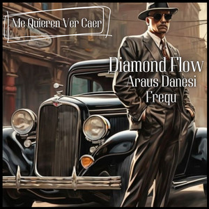 DIAMOND FLOW: Me Quieren Ver Caer