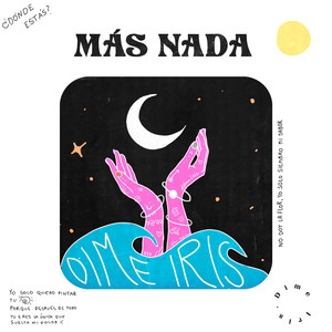 DIME IRIS: Más Nada