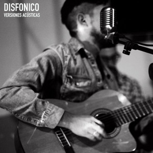 DISFONICO: Versiones Acústicas