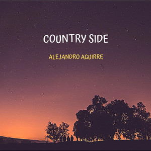 ALEJANDRO AGUIRRE: Country Side