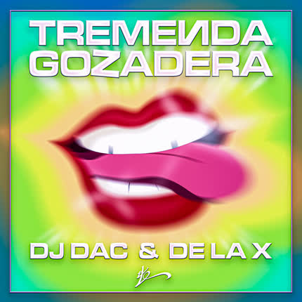 DJ DAC: Tremenda Gozadera