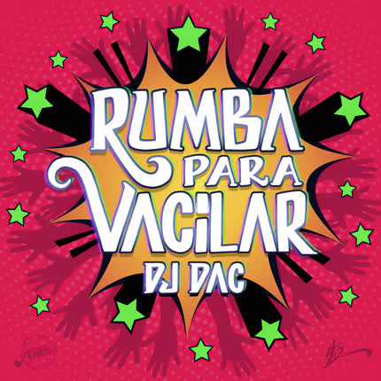 DJ DAC: Rumba para Vacilar