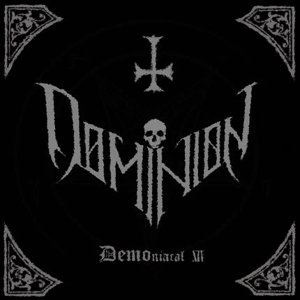 DOMINION: Demoniacal XIV