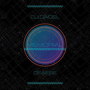 DJ DACEL: Memorial