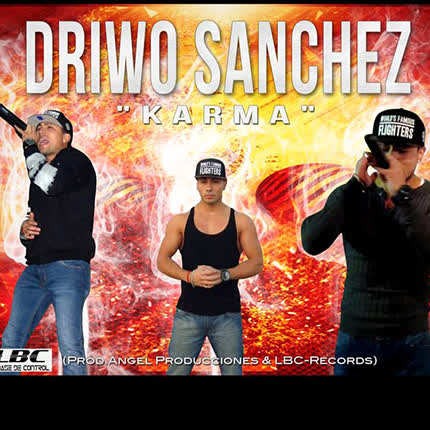 DRIWO SANCHEZ: Karma