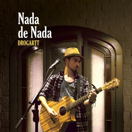 DROGARTT: Nada de Nada