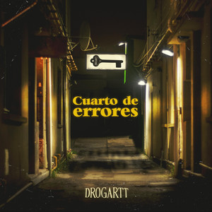 DROGARTT: Cuarto de Errores