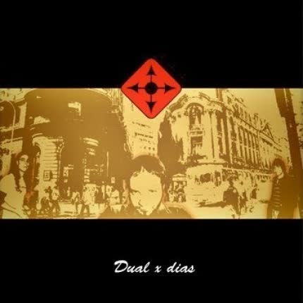 DUAL: X Dias