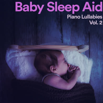 DUERMETE NIÑO, QUE LLUEVA QUE LLUEVA & LA VACA LECHERA: Baby Sleep Aid: Piano Lullabies, <br>Vol. 2 » class=»wp -image-50678 size-full»/></figure><div class=