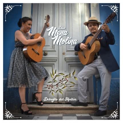 DUO MENA MOLINA: Debajito del Maitén