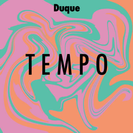 DUQUE: Tempo