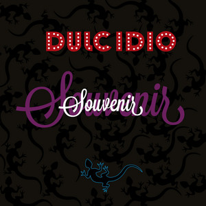 DULCIDIO: Souvenir