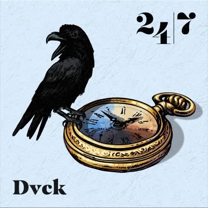 DVCK: 24/7