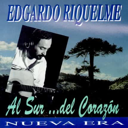 EDGARDO RIQUELME: Al Sur...del Corazón