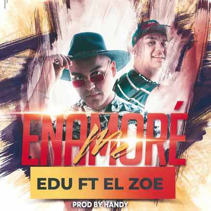 EDU: Me Enamoré