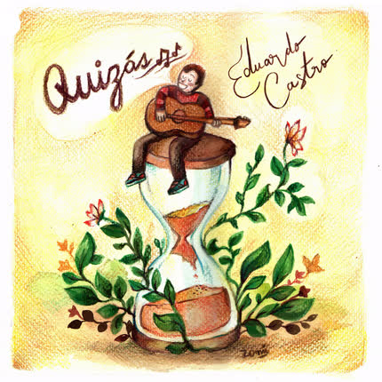 EDUARDO CASTRO: Quizás