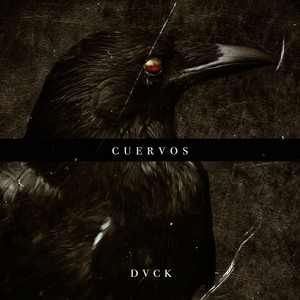 DVCK: Cuervos