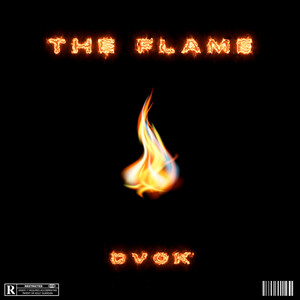 DVCK: The Flame