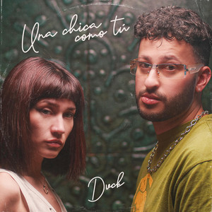 DVCK: Una Chica Como Tú