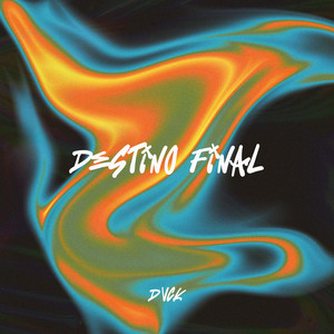 DVCK: Destino Final