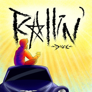 DVCK: Rollin'