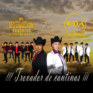 EBRIOS DEL AMOR: Trovador de Cantinas