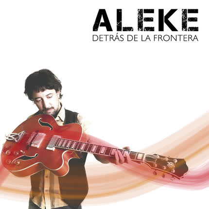 ALEKE: Detrás de la Frontera