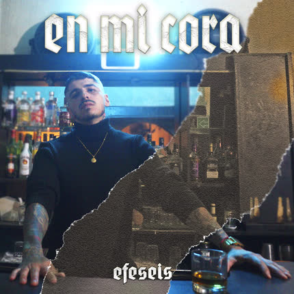 EFESEIS: En Mi Cora