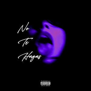 EFE RIVAZ: No Te Hagas