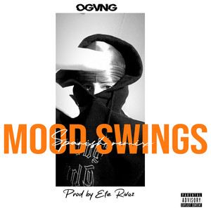 EFE RIVAZ: Mood Swings (Spanish Remix)