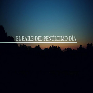 EL BAILE DEL PENULTIMO DIA: Tercero