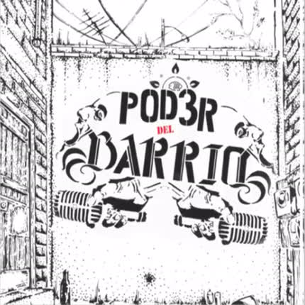 EL PODER DEL BARRIO: Ya Llegó