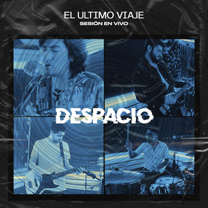 EL ULTIMO VIAJE: Despacio (Migra Sesión En Vivo)