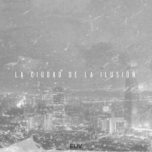 EL ULTIMO VIAJE: La Ciudad de la Ilusión