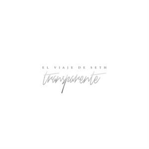 EL VIAJE DE SETH: Transparente