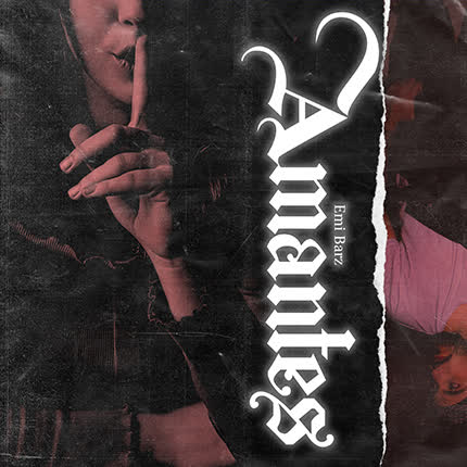 EMI BARZ: Amantes