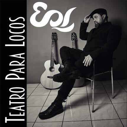 EOL: Teatro para Locos