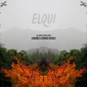 ELQUI: Canciones & Versiones Sin Disco